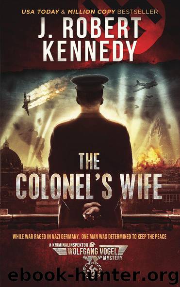 The Colonel's Wife by J. Robert Kennedy