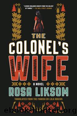 The Colonel's Wife by Rosa Liksom