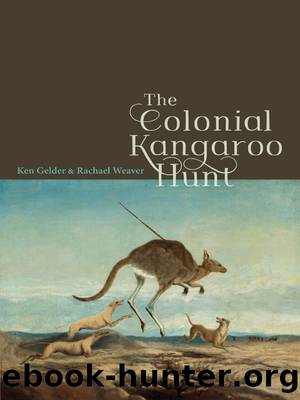 The Colonial Kangaroo Hunt by Ken Gelder