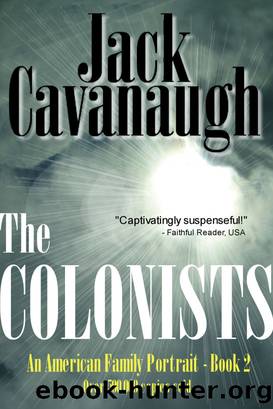 The Colonists by Jack Cavanaugh