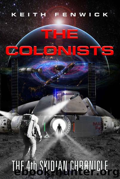 The Colonists by Keith Fenwick