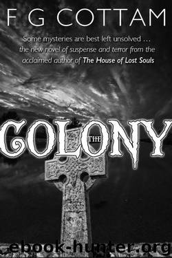 The Colony by F.G. Cottam