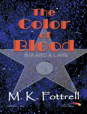 The Color of Blood by M. K. Fottrell