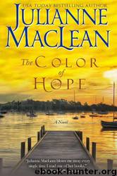 The Color of Heaven Series [03] The Color of Hope by Julianne MacLean