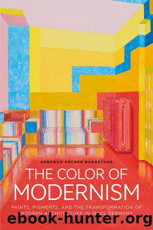 The Color of Modernism by Deborah Ascher Barnstone;