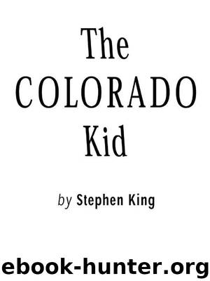 The Colorado Kid by by Stephen King