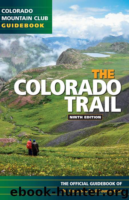 The Colorado Trail by Colorado Mountain Club