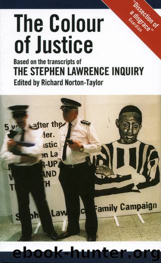 The Colour of Justice by Richard Norton-Taylor