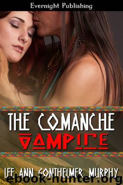 The Comanche Vampire by Lee Ann Sontheimer Murphy