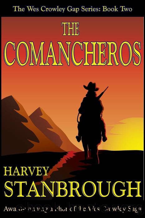 The Comancheros by Harvey Stanbrough