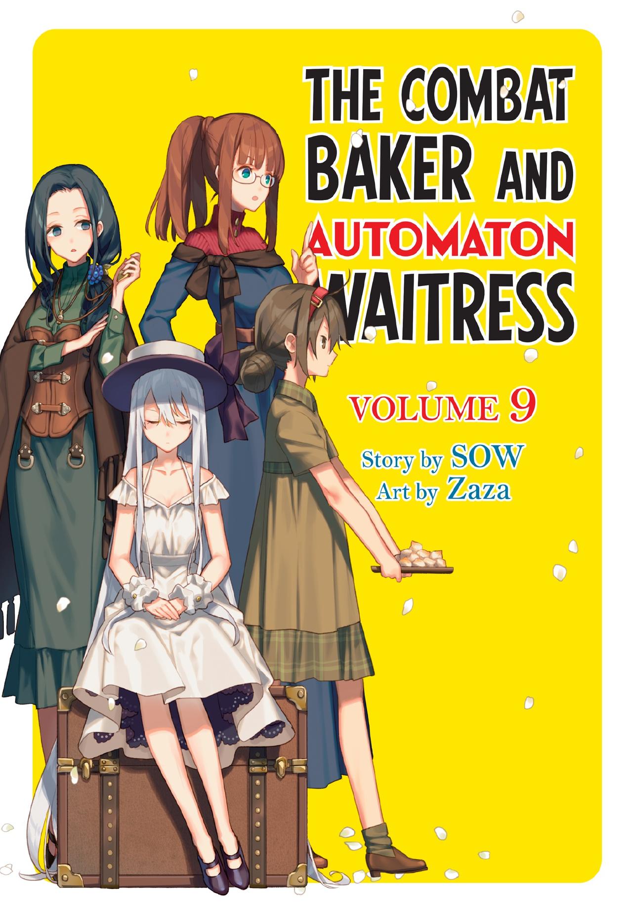 The Combat Baker and Automaton Waitress: Volume 9 by SOW