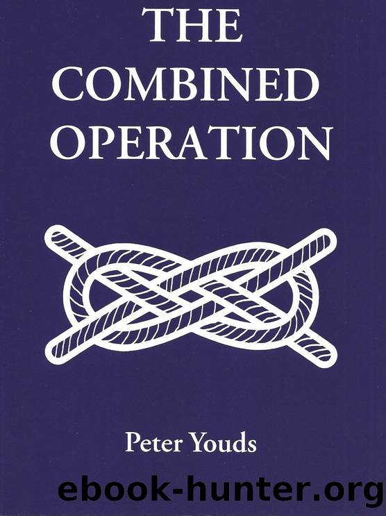 The Combined Operation by Youds Peter