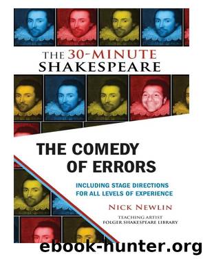 The Comedy of Errors: The 30-Minute Shakespeare by Newlin Nick;Shakespeare William;