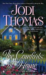 The Comforts Of Home by Jodi Thomas