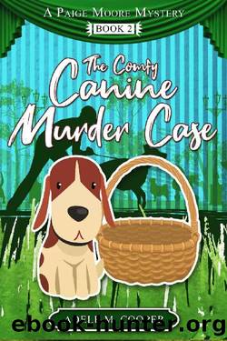 The Comfy Canine Murder Case by Adele M. Cooper