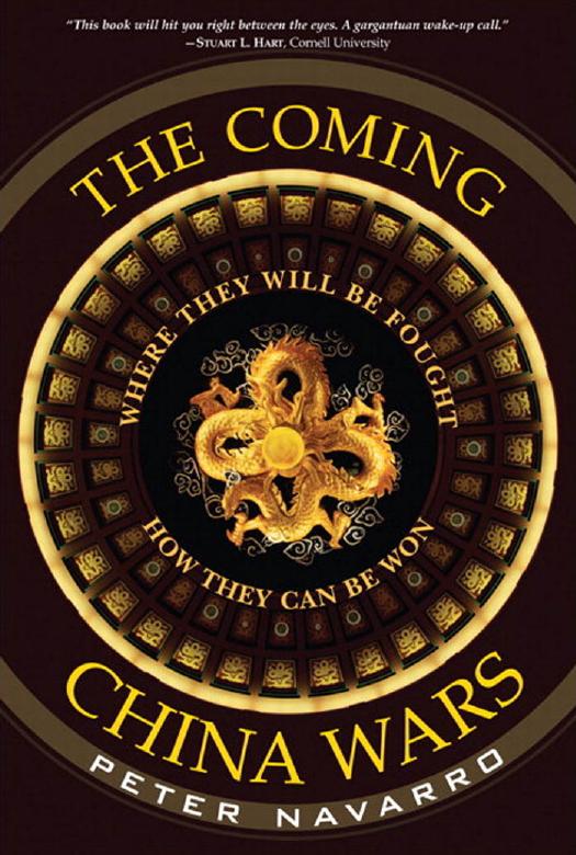 The Coming China Wars by Peter Navarro by Unknown