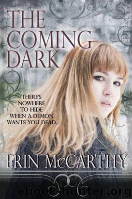 The Coming Dark by Erin McCarthy