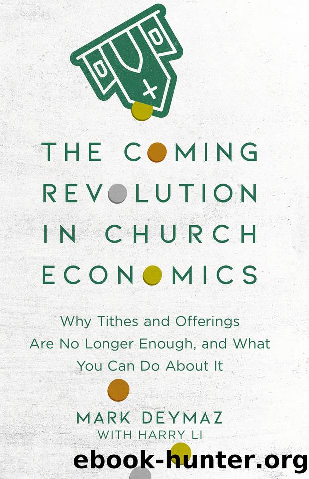 The Coming Revolution in Church Economics by DeYmaz Mark