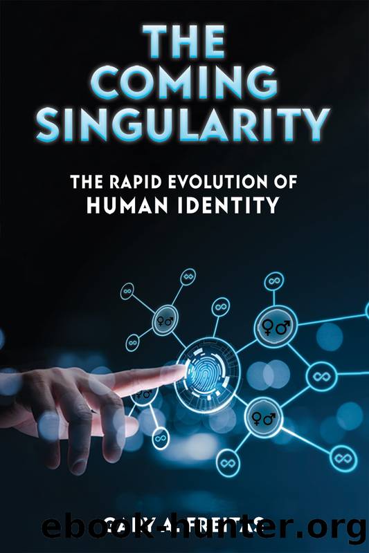 The Coming Singularity by Gary A. Freitas