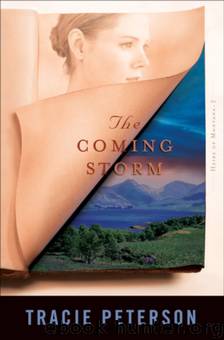 The Coming Storm by Tracie Peterson