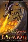 The Coming of the Dragon by Rebecca Barnhouse