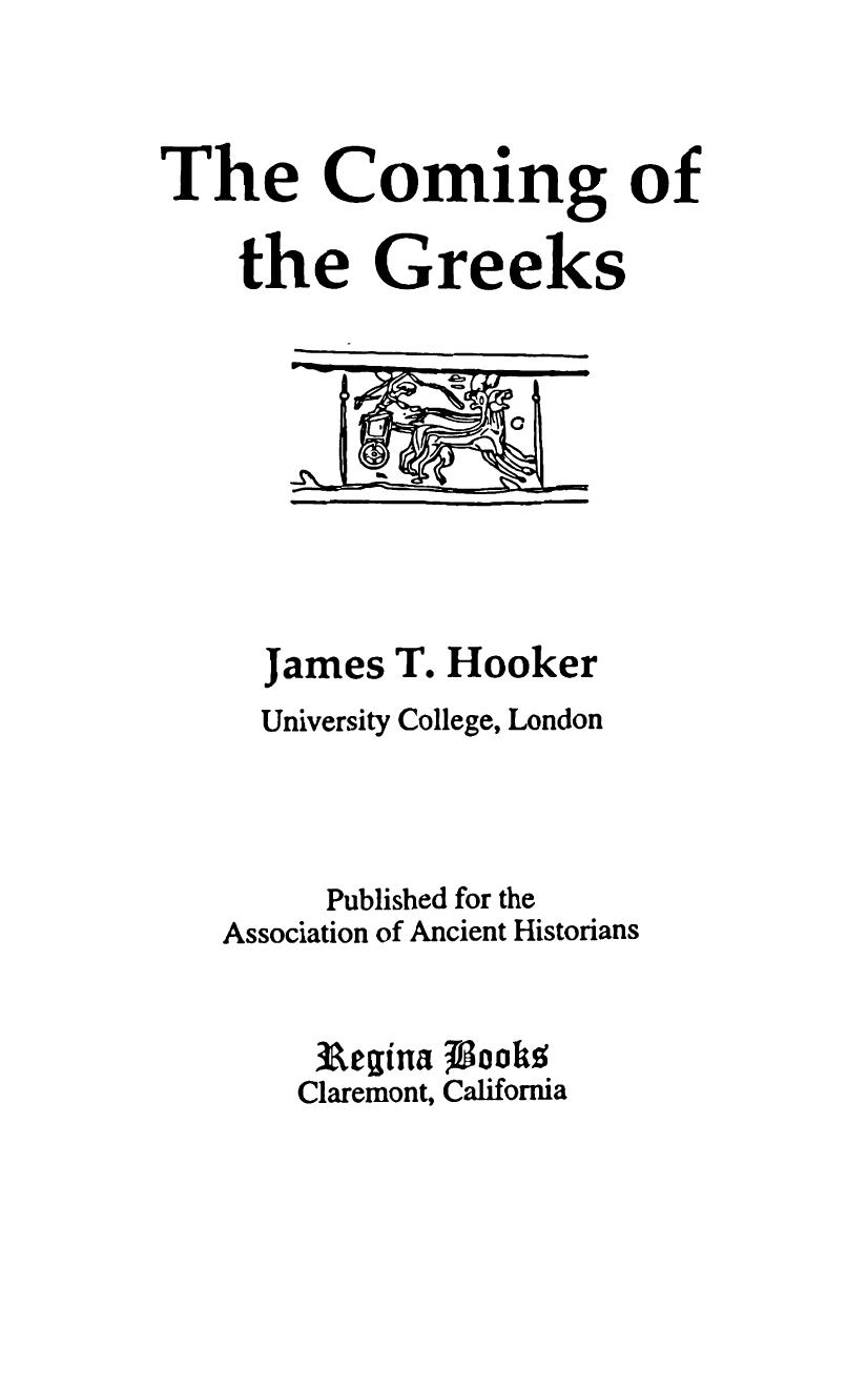 The Coming of the Greeks by J. T. Hooker