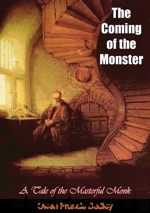 The Coming of the Monster by Owen Francis Dudley