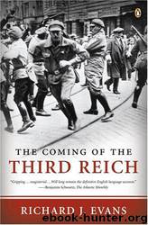 The Coming of the Third Reich by Richard J. Evans