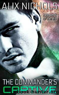 The Commander's Captive_A sci fi romance by Alix Nichols