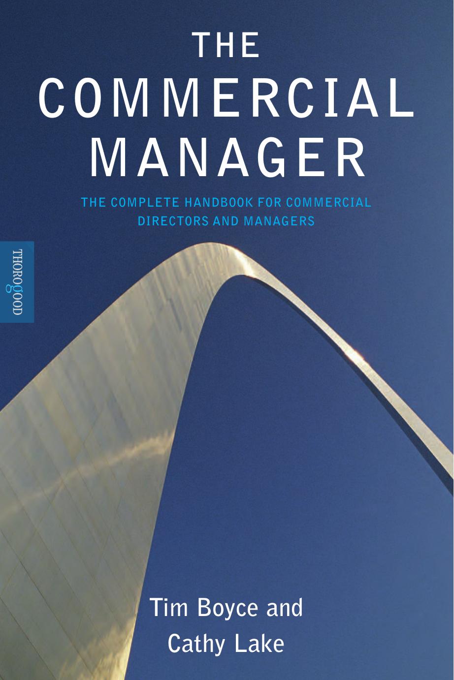 The Commercial Manager: The Complete Handbook for Commercial Directors and Managers by Tim Boyce Cathy Lake