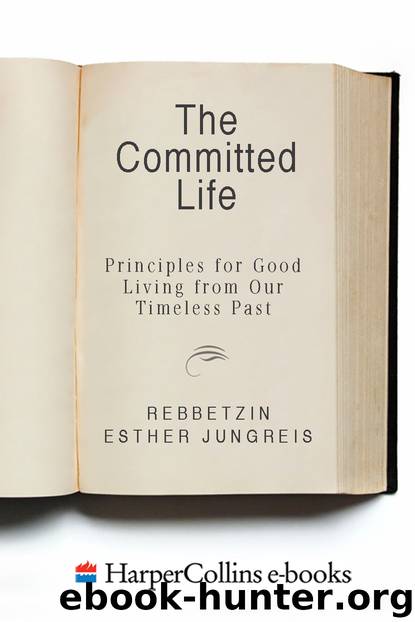 The Committed Life by Rebbetzin Esther Jungreis