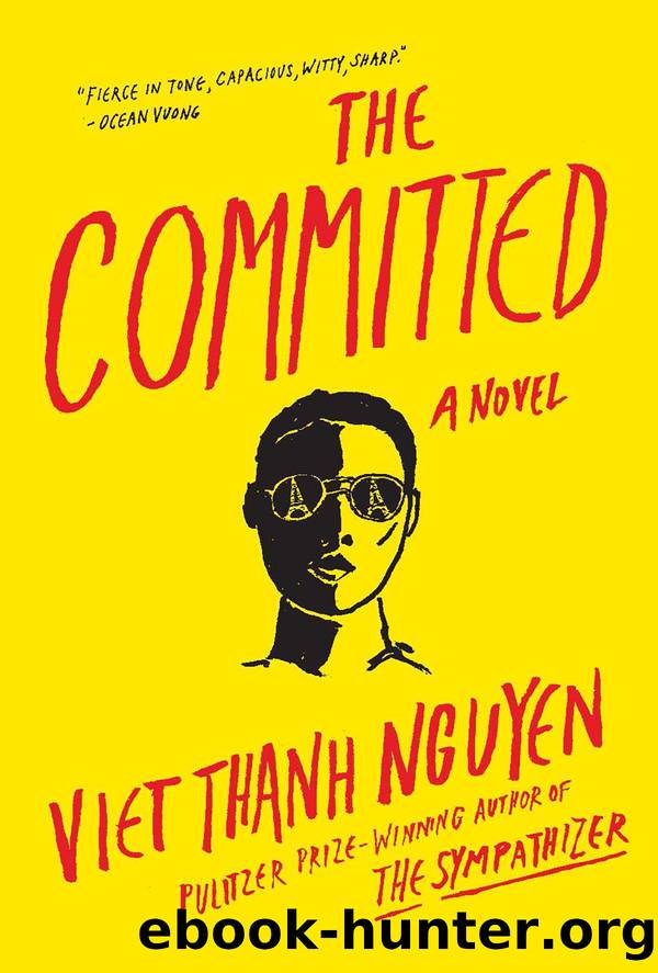 The Committed by Viet Thanh Nguyen