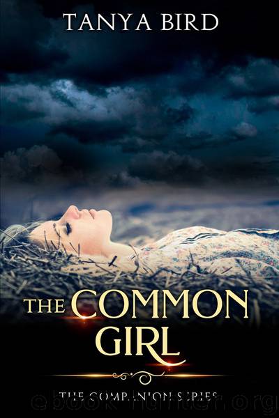 The Common Girl by Tanya Bird