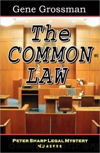 The Common Law by Gene Grossman