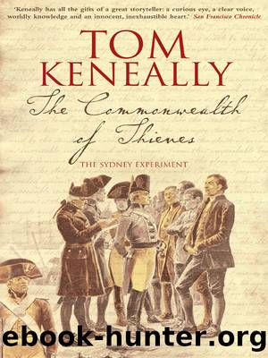 The Commonwealth of Thieves by Tom Keneally