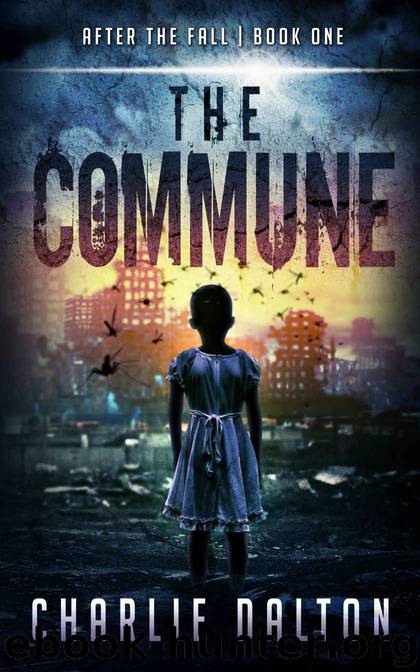 The Commune by Charlie Dalton