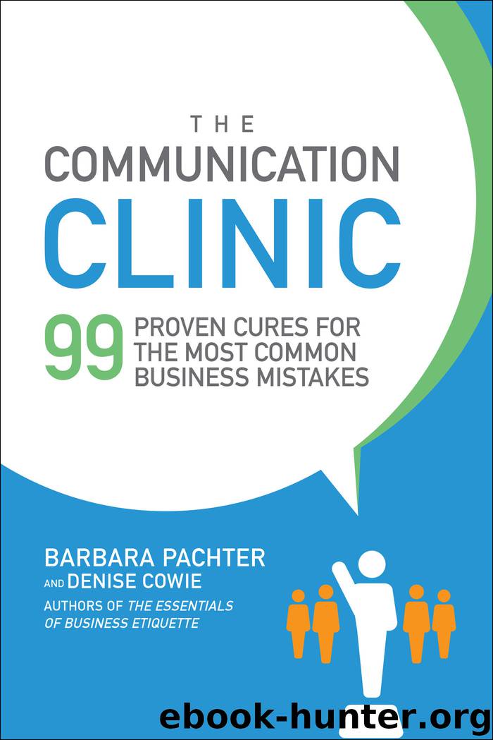 The Communication Clinic by Barbara Pachter & Denise Cowie