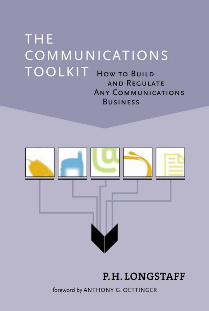 The Communications Toolkit by Longstaff P. H