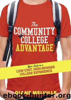 The Community College Advantage by Diane Melville