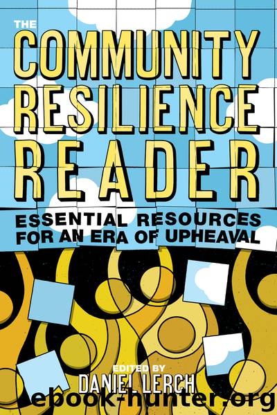 The Community Resilience Reader by Daniel Lerch