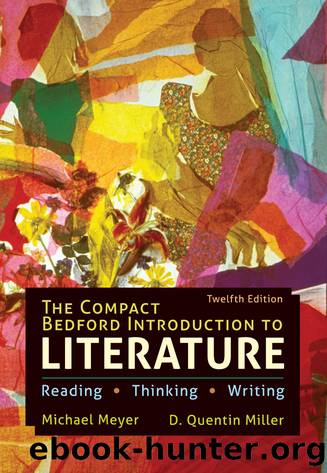 The Compact Bedford Introduction to Literature by Michael Meyer & D. Quentin Miller