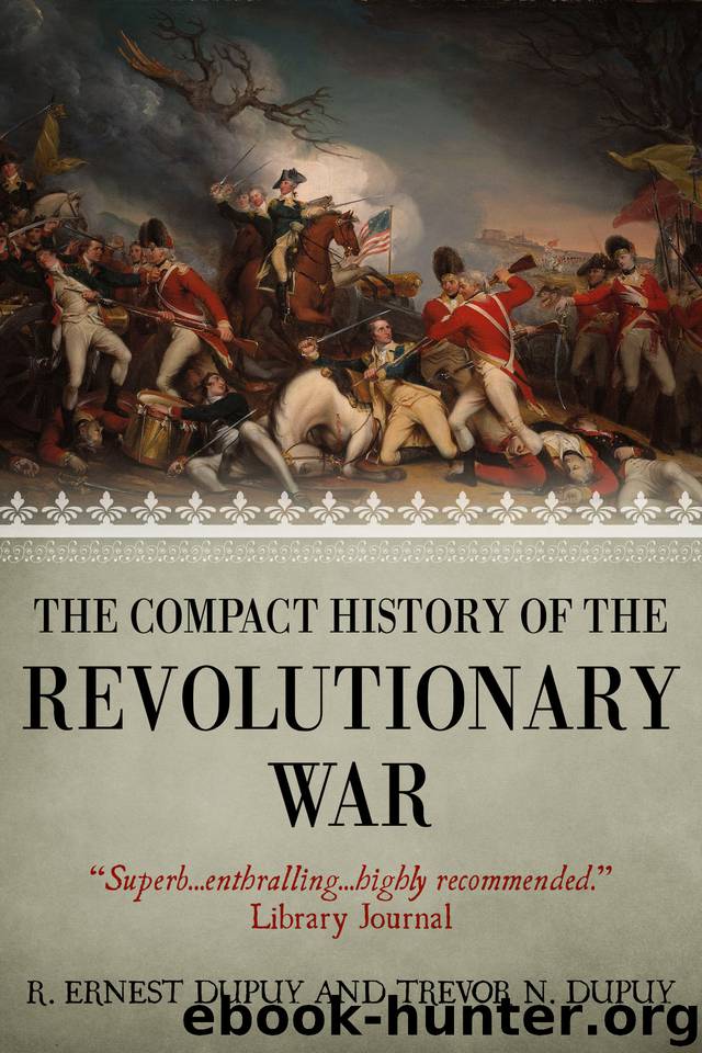The Compact History of the Revolutionary War (Compact Histories Book 1) by Dupuy Trevor N. & Dupuy R. Ernest