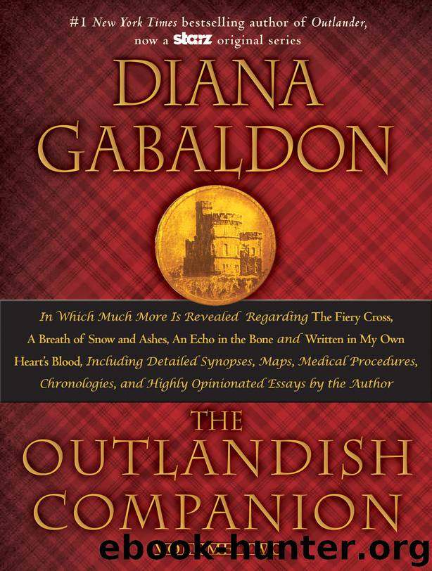 The Companion to the Fiery Cross, a Breath of Snow and Ashes, an Echo in the Bone, and Written in My Own Heart's Blood by Diana Gabaldon