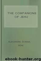 The Companions of Jehu by Alexandre Dumas pËre