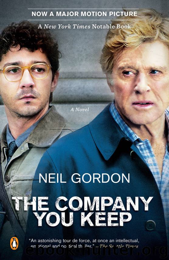 The Company You Keep by Neil Gordon