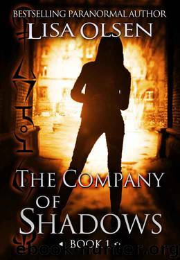 The Company of Shadows by Lisa Olsen