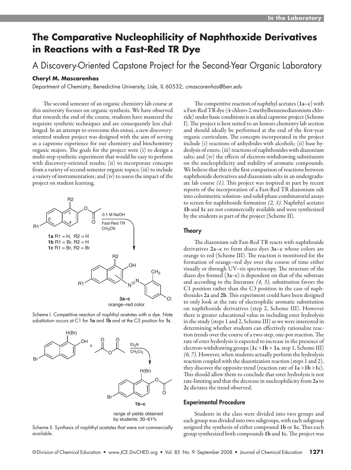 The Comparative Nucleophilicity of Naphthoxide Derivatives in Reactions with a Fast-Red Dye: A Discovery-Oriented Capstone Project for the Second-Year Organic Laboratory by Cheryl M. Mascarenhas