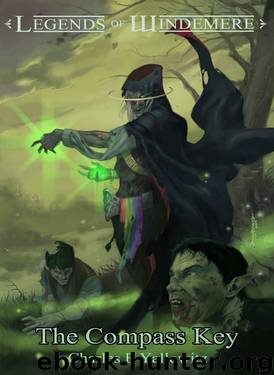 The Compass Key (Book 5) by Charles E Yallowitz