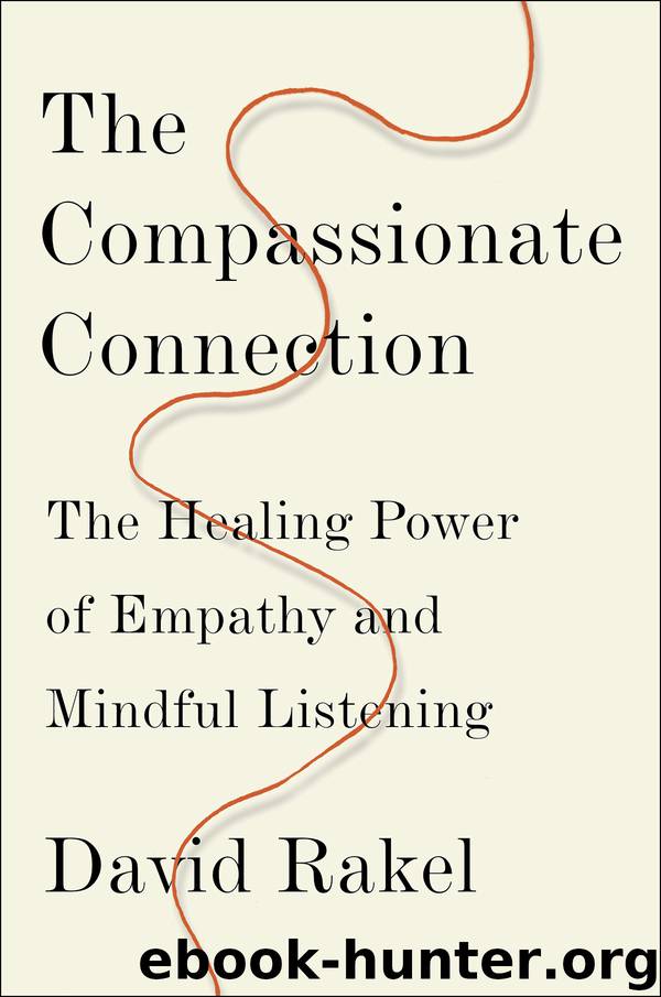 The Compassionate Connection by David Rakel