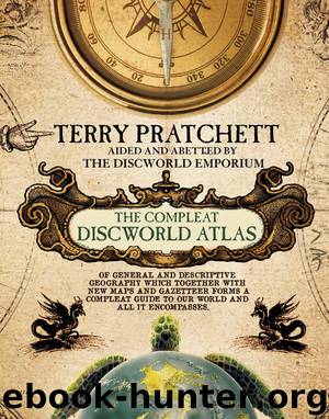 The Compleat Discworld Atlas by Terry Pratchett